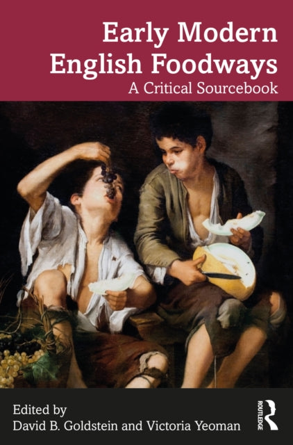 Early Modern English Foodways cover