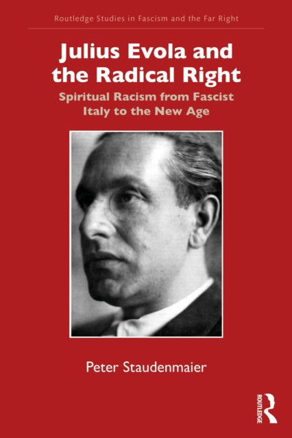 Julius Evola and the Radical Right cover