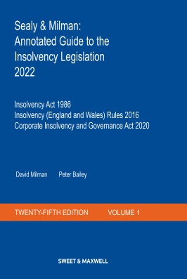 Sealy & Milman: Annotated Guide to the Insolvency Legislation 2022