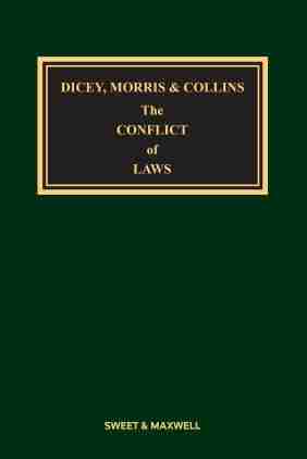 Dicey, Morris & Collins on the Conflict of Laws