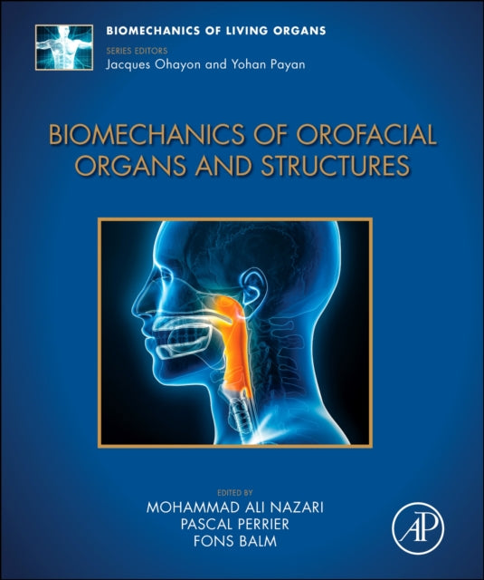 Biomechanics of Orofacial Organs and Structures cover