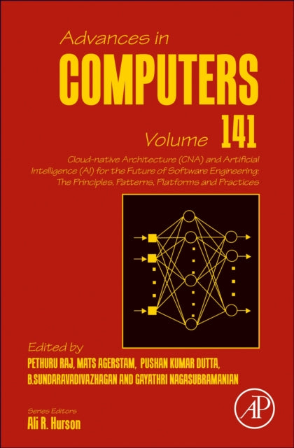 Cloud-native Architecture (CNA) and Artificial Intelligence (AI) for the Future of Software Engineering: The Principles, Patterns, Platforms and Practices cover