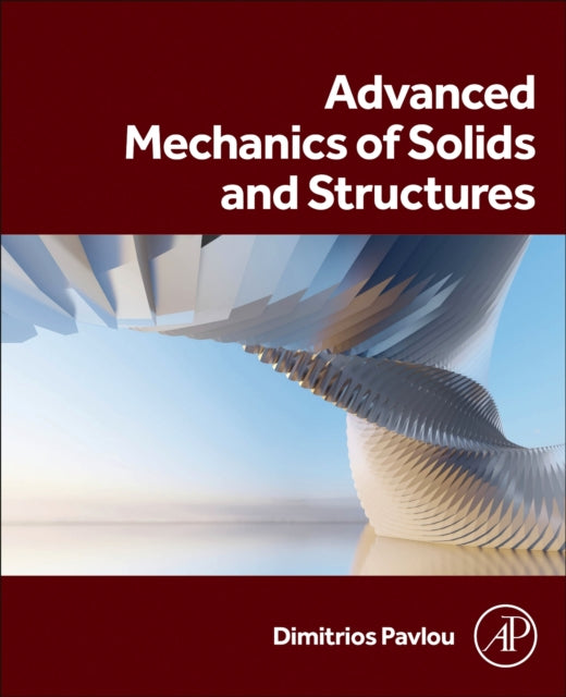 Advanced Mechanics of Solids and Structures cover
