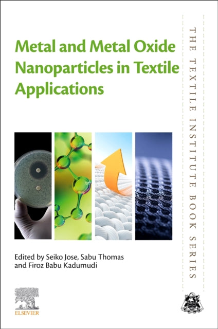 Metal and Metal Oxide Nanoparticles in Textile Applications cover