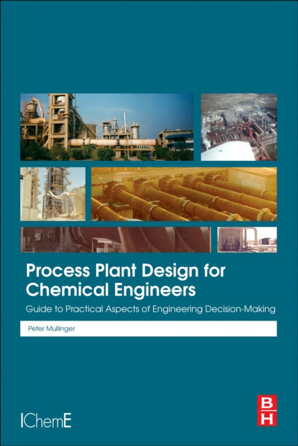 Process Plant Design for Chemical Engineers cover