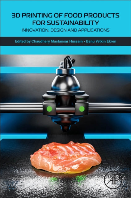 3D Printing of Food Products for Sustainability cover