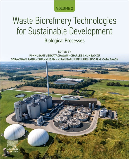 Waste Biorefinery Technologies for Sustainable Development cover