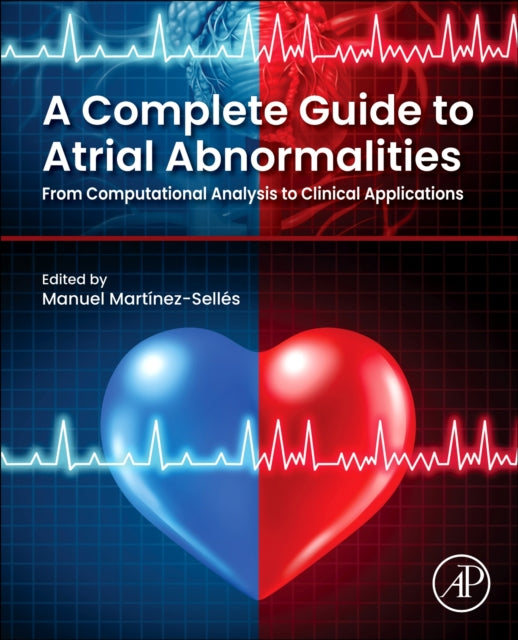 A Complete Guide to Atrial Abnormalities cover