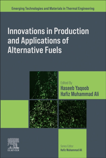 Innovations in Production and Applications of Alternative Fuels cover