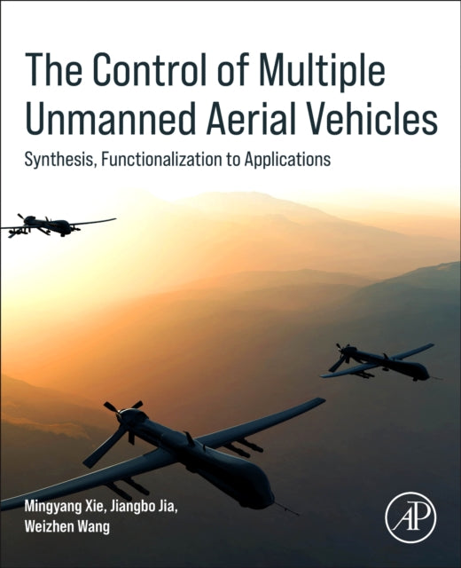 The Control of Multiple Unmanned Aerial Vehicles cover