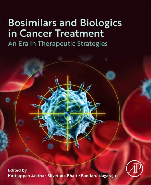 Biosimilars and Biologics in Cancer Treatment cover