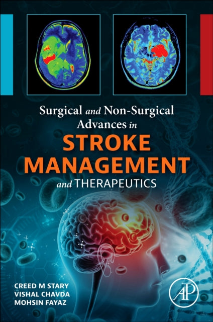 Surgical and Non-Surgical Advances in Stroke Management and Therapeutics cover