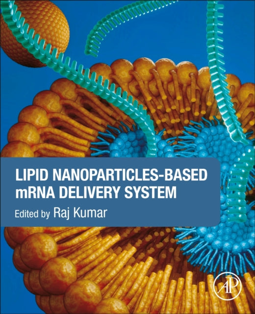 Lipid Nanoparticles-Based mRNA Delivery System cover