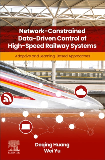 Network-Constrained Data-Driven Control of High-Speed Railway Systems cover
