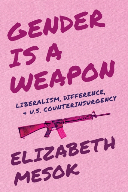 Gender Is a Weapon cover
