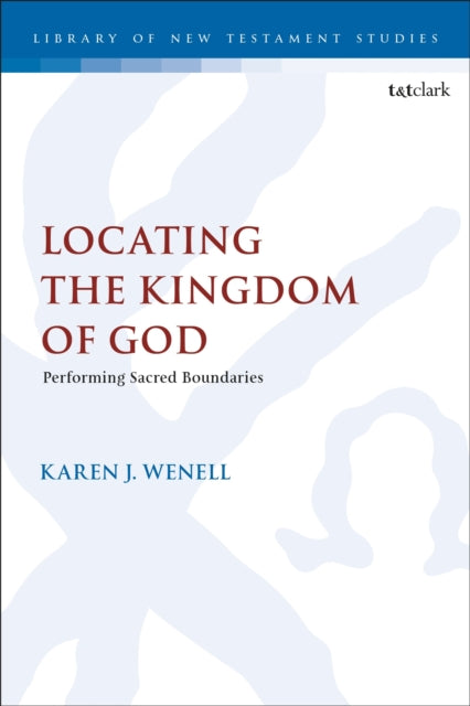 Locating the Kingdom of God cover