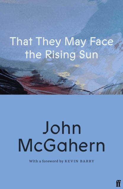 That They May Face the Rising Sun cover