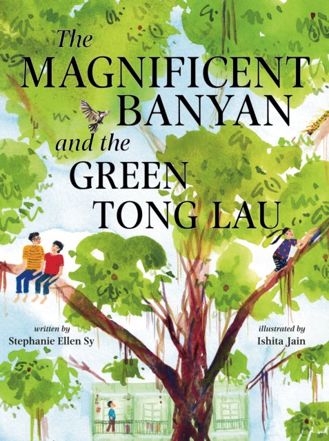 The Magnificent Banyan and the Green Tong Lau cover