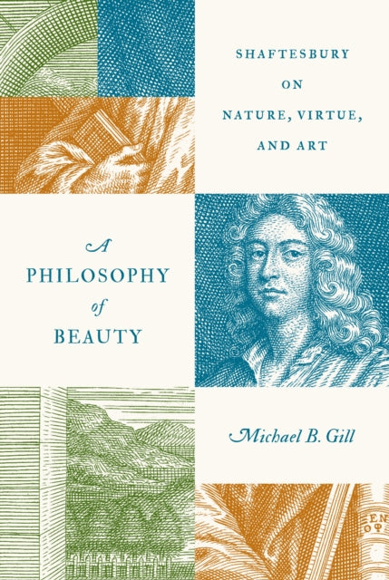 A Philosophy of Beauty – Shaftesbury on Nature, Virtue, and Art cover