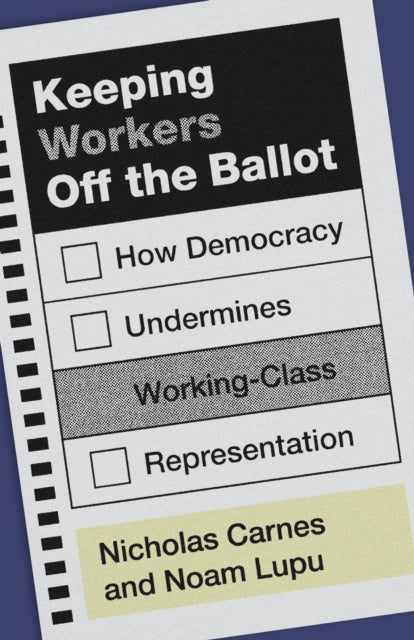 Keeping Workers Off the Ballot cover