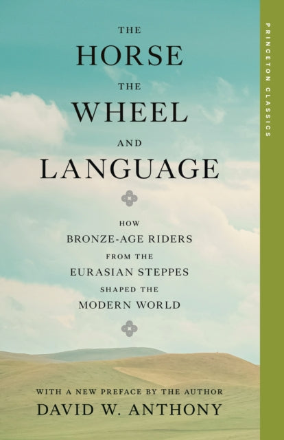 The Horse, the Wheel, and Language cover