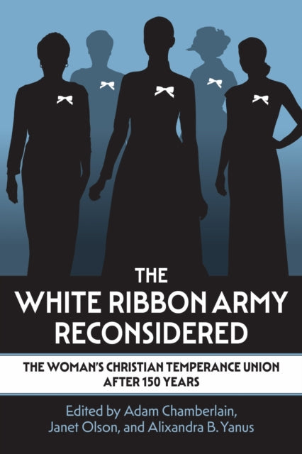 The White Ribbon Army Reconsidered cover