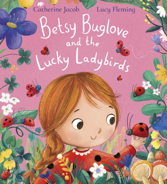 Betsy Buglove and the Lucky Ladybirds cover