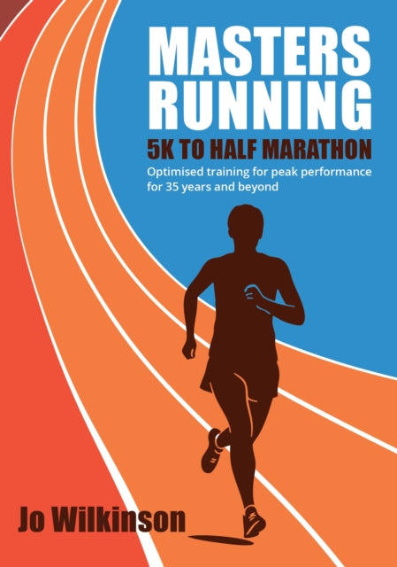 Masters Running - 5K To Half Marathon cover