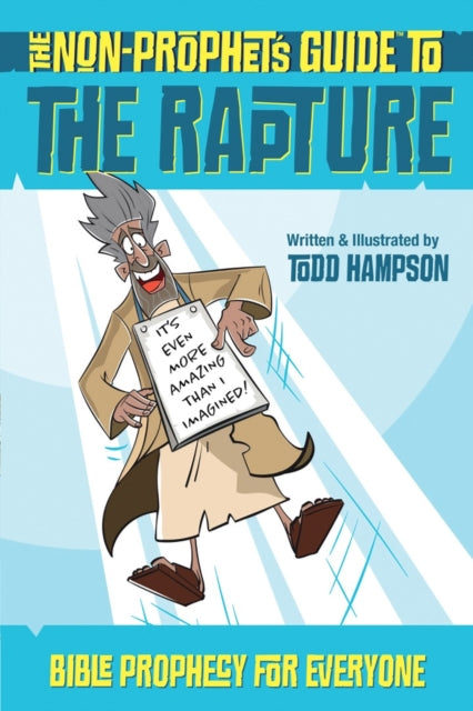 The Non-Prophet's Guide to the Rapture cover
