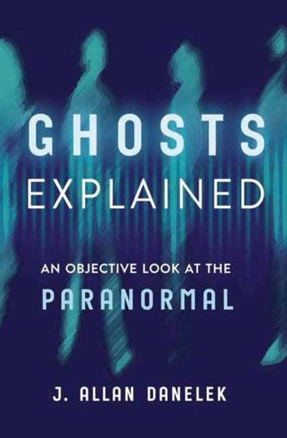 Ghosts Explained cover