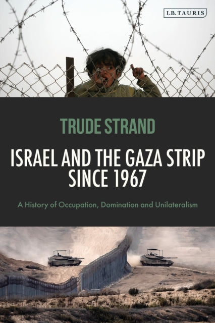 Israel and the Gaza Strip since 1967 cover
