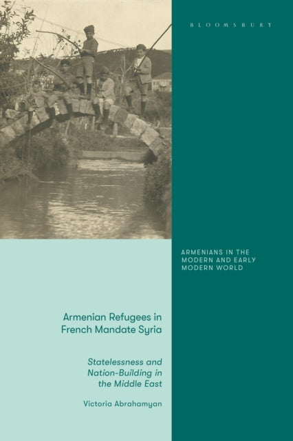 Armenian Refugees in French Mandate Syria cover