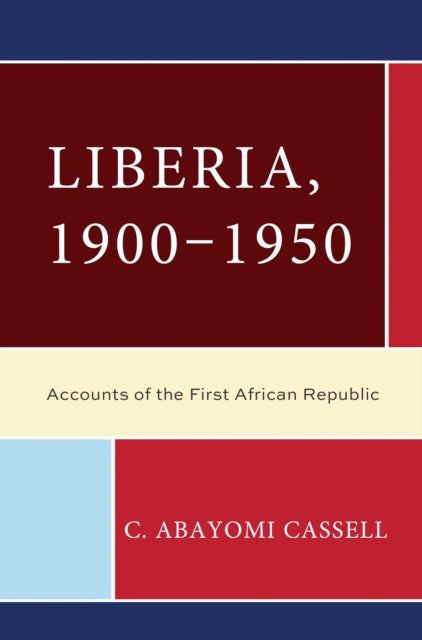 Liberia, 1900-1950 cover