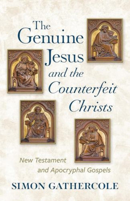 The Genuine Jesus and the Counterfeit Christs cover