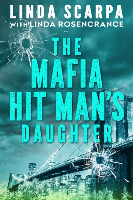 The Mafia Hit Man''s Daughter cover