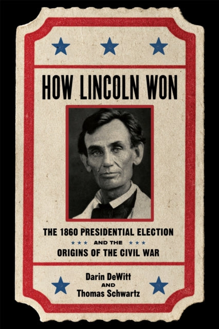 How Lincoln Won cover