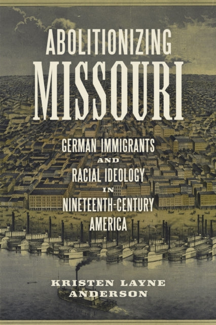 Abolitionizing Missouri cover