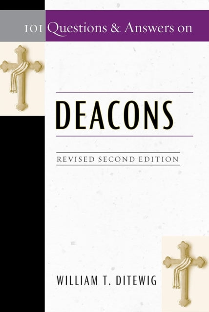 101 Questions & Answers on Deacons cover