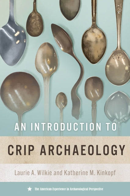 An Introduction to Crip Archaeology cover