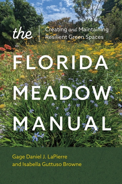 The Florida Meadow Manual cover