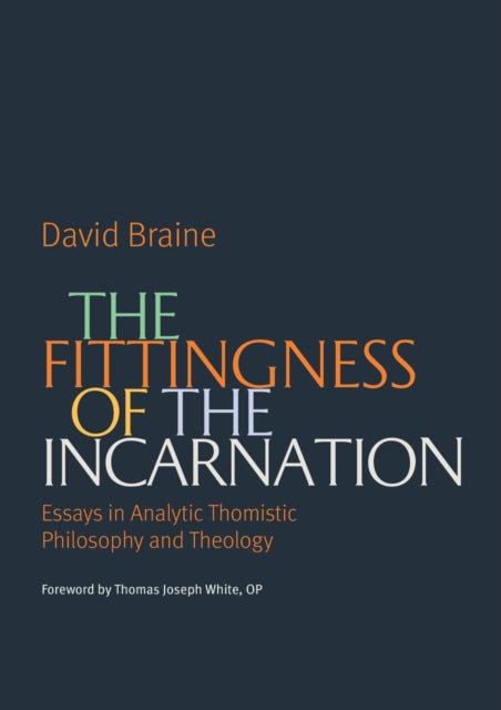 The Fittingness of the Incarnation cover
