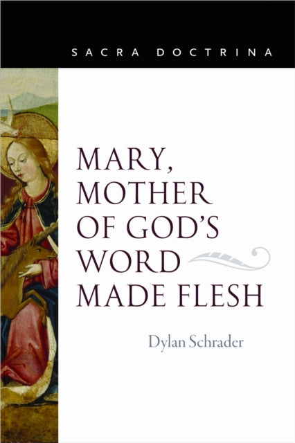 Mary, Mother of God's Word Made Flesh cover