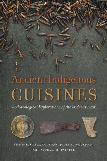 Ancient Indigenous Cuisines cover