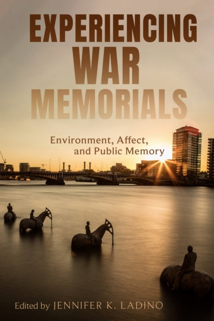 Experiencing War Memorials cover