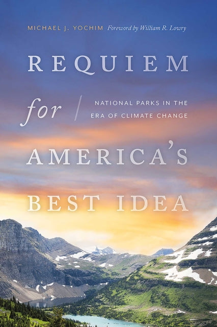 Requiem for America's Best Idea cover