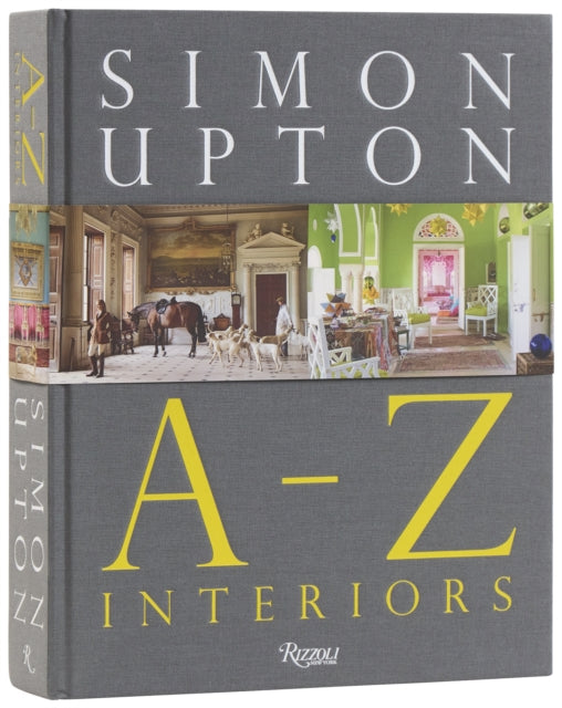 Simon Upton: A to Z Interiors cover