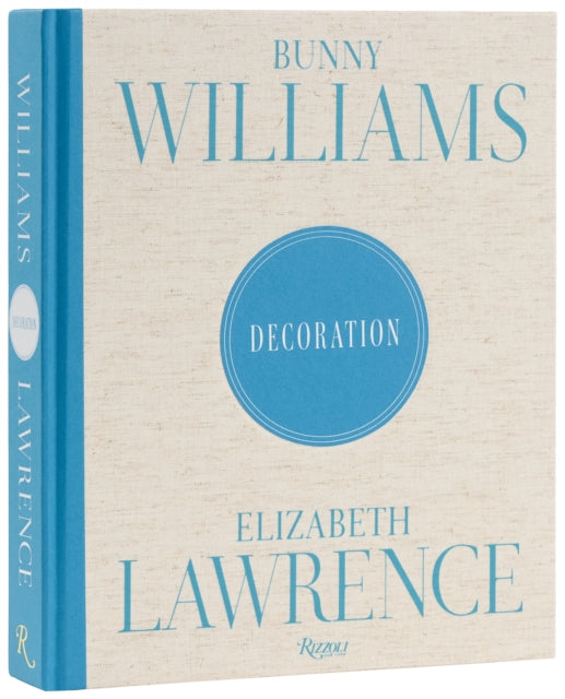 Bunny Williams and Elizabeth Lawrence: Decoration cover