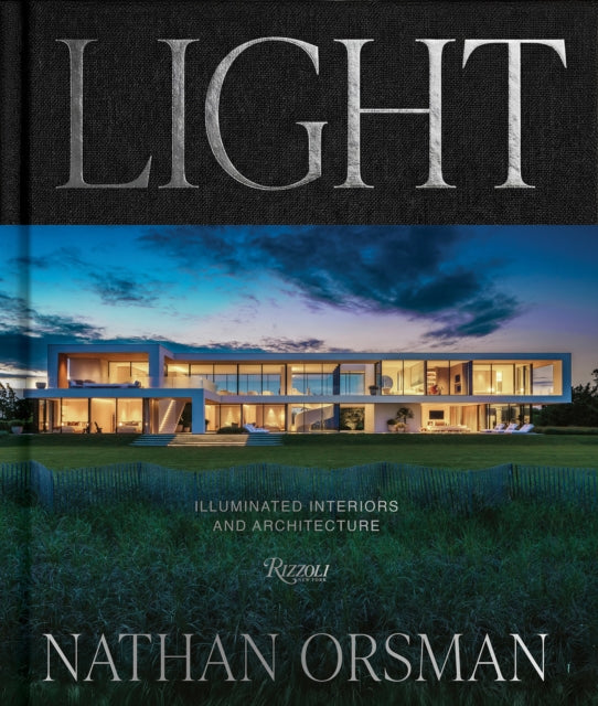 Light: Illuminated Interiors and Architecture cover