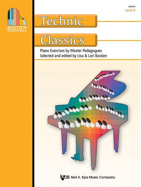 Bastien Essentials: Technic Classics, Level 4 cover