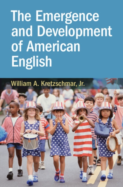 The Emergence and Development of American English cover